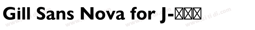 Gill Sans Nova for J字体转换